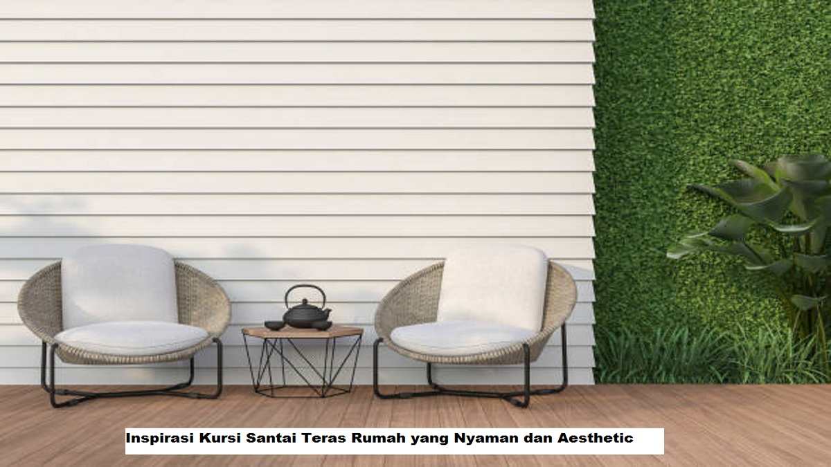 Kursi Santai Teras Rumah